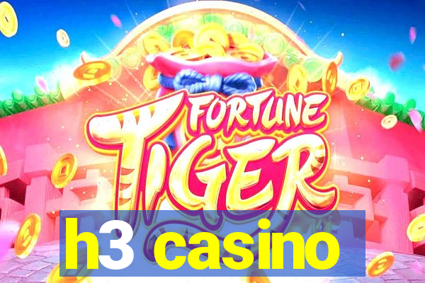 h3 casino