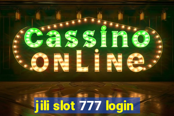 jili slot 777 login