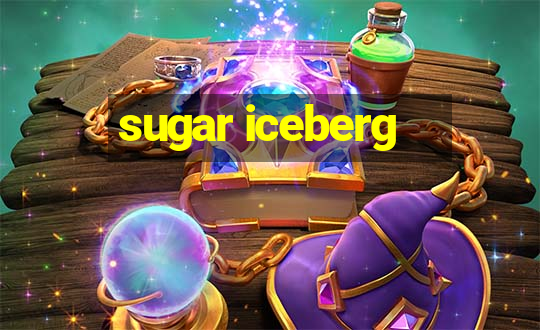 sugar iceberg