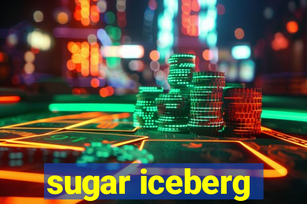 sugar iceberg