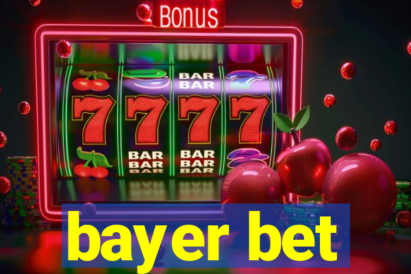 bayer bet