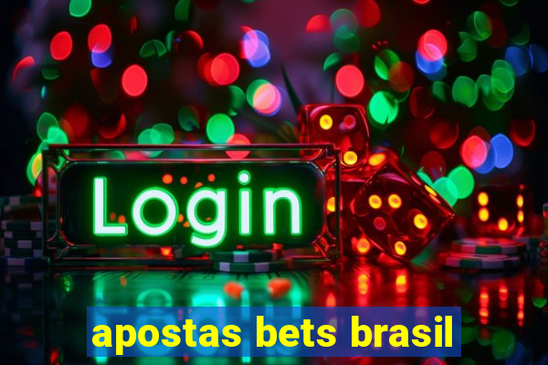 apostas bets brasil