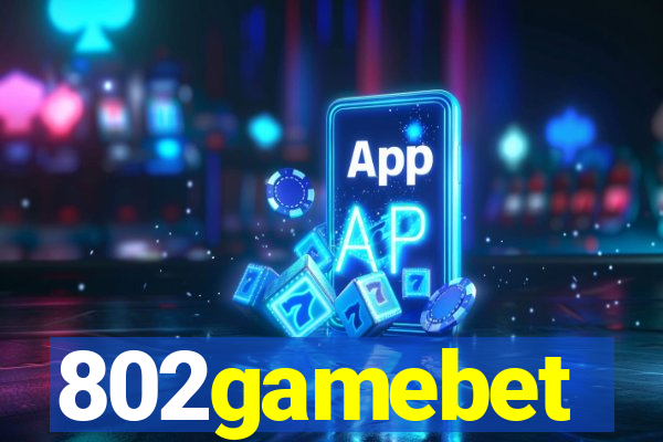 802gamebet