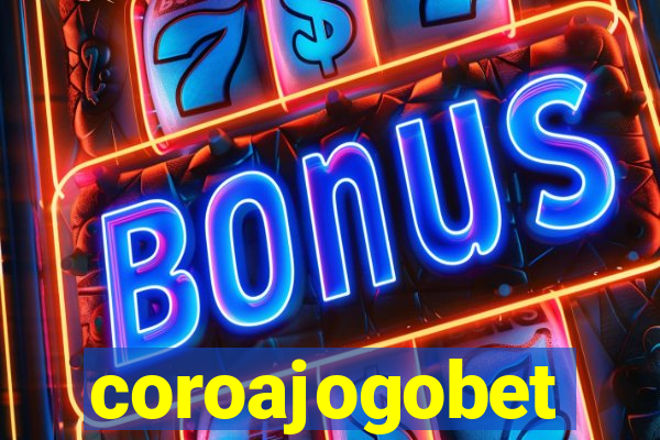 coroajogobet