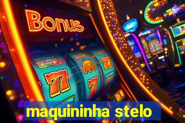 maquininha stelo