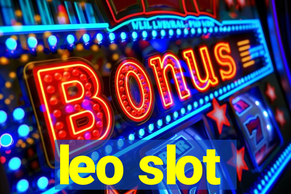 leo slot