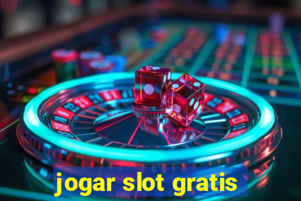 jogar slot gratis