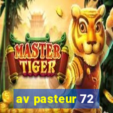 av pasteur 72