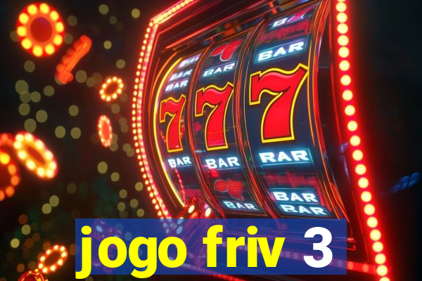 jogo friv 3