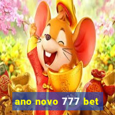 ano novo 777 bet