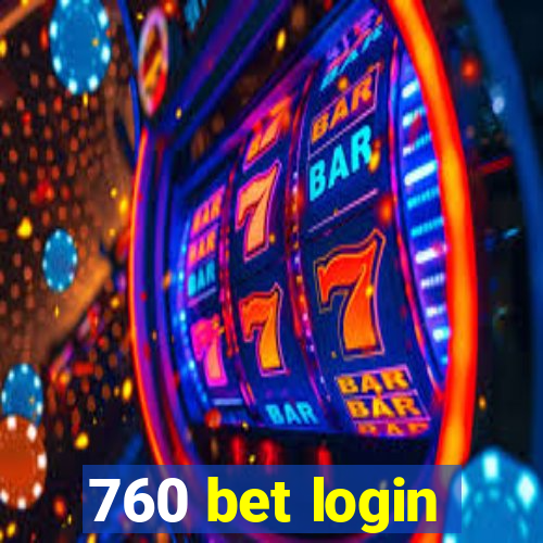 760 bet login