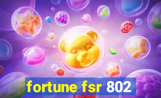 fortune fsr 802