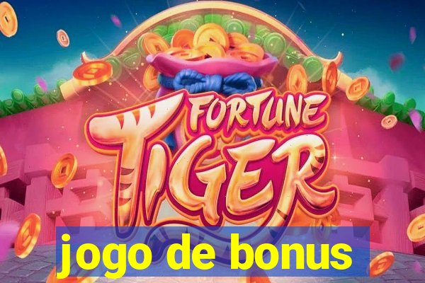 jogo de bonus