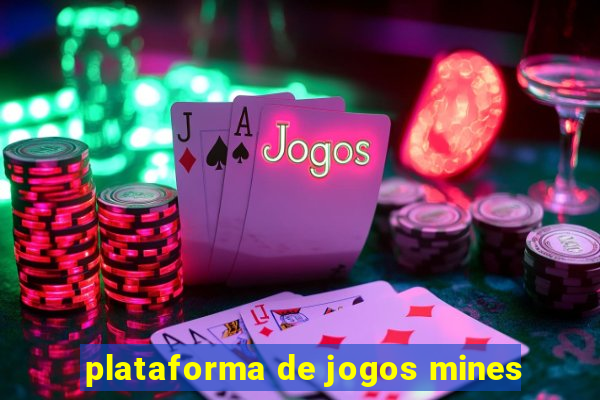 plataforma de jogos mines