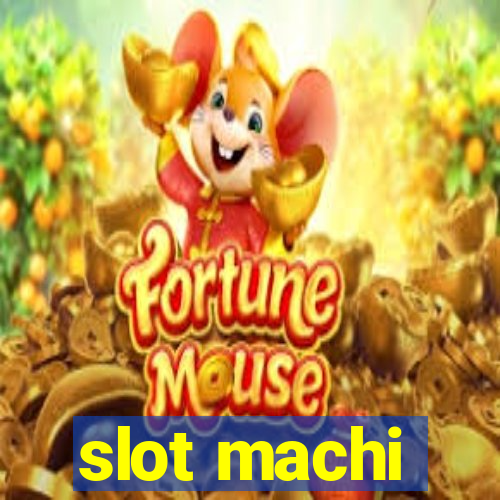 slot machi