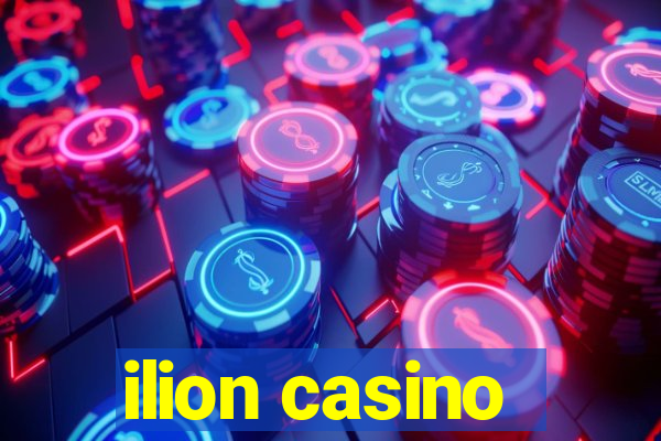 ilion casino