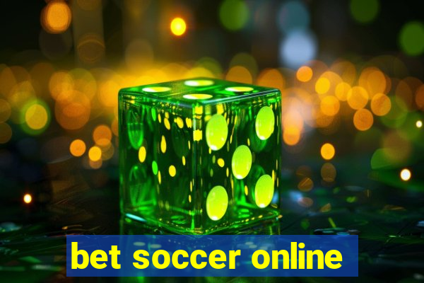 bet soccer online