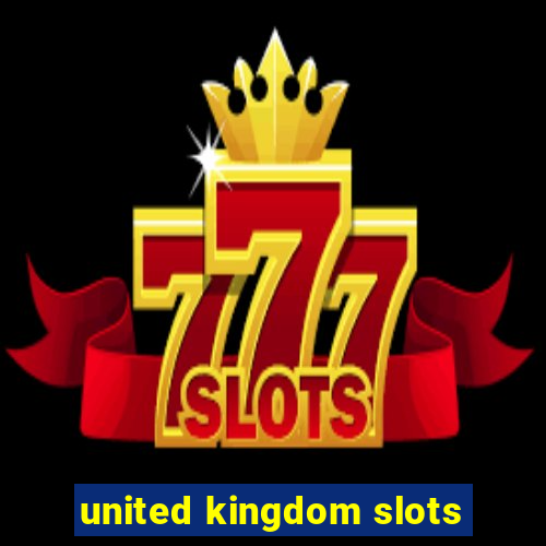 united kingdom slots