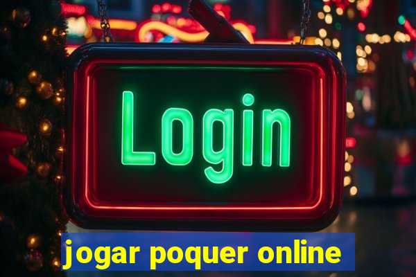 jogar poquer online