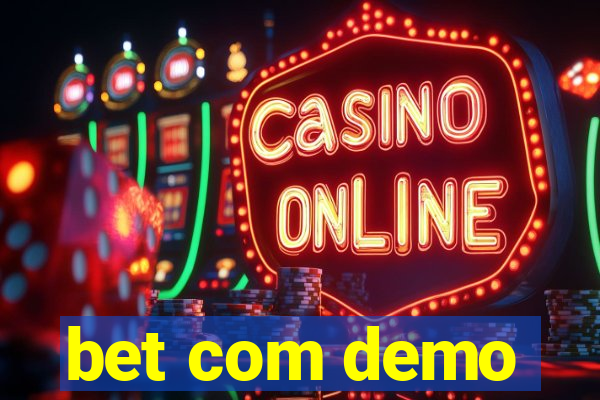 bet com demo