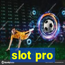 slot pro