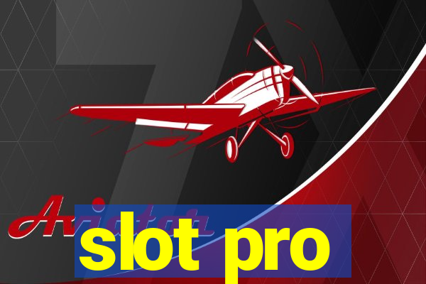 slot pro