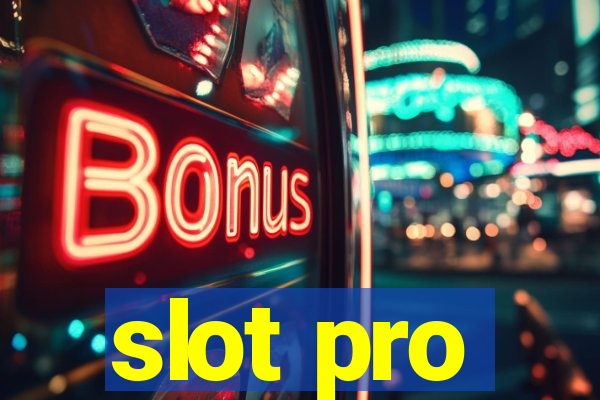 slot pro