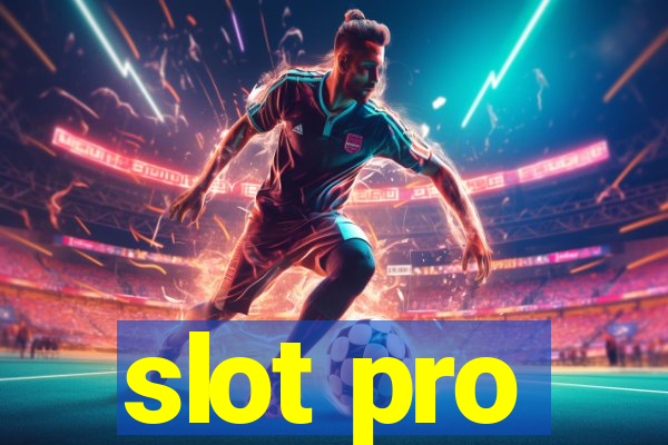 slot pro