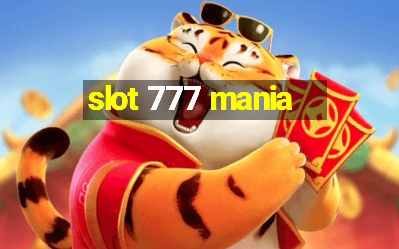 slot 777 mania