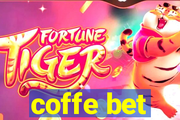 coffe bet