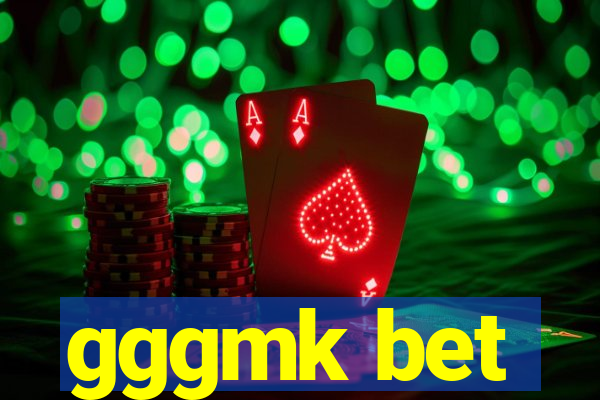 gggmk bet