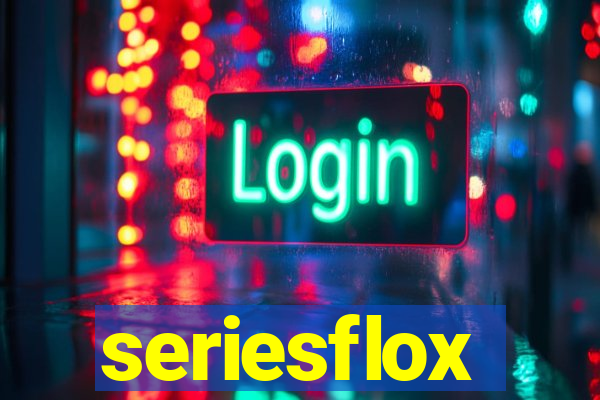 seriesflox