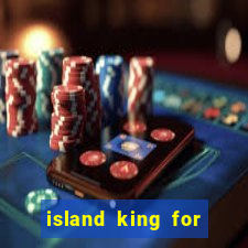 island king for glass cannon