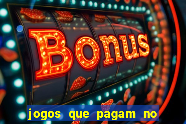 jogos que pagam no pix sem precisar depositar