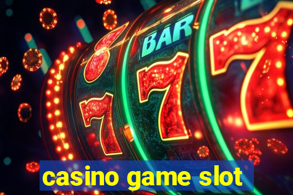 casino game slot