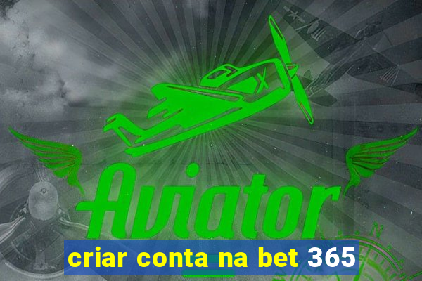 criar conta na bet 365