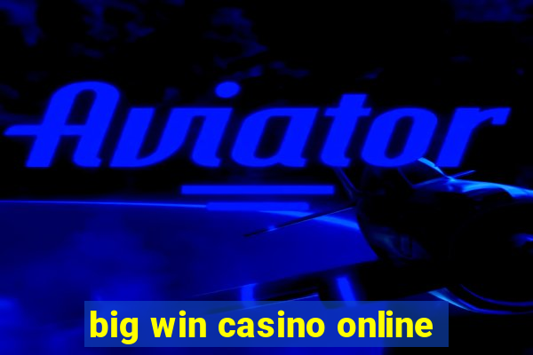 big win casino online