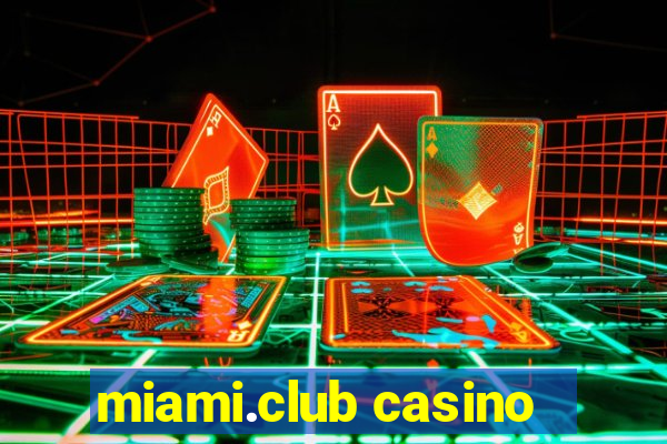 miami.club casino