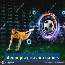 demo play casino games