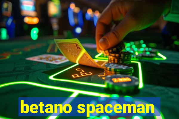 betano spaceman