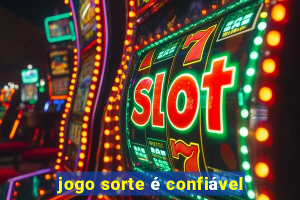 jogo sorte é confiável