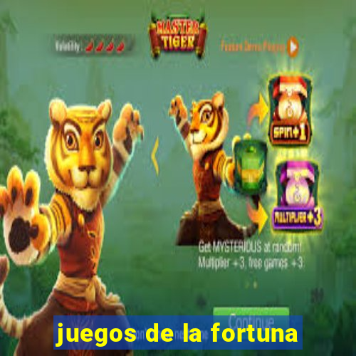 juegos de la fortuna