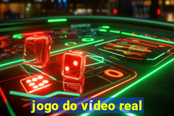 jogo do vídeo real