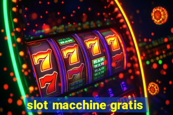 slot macchine gratis