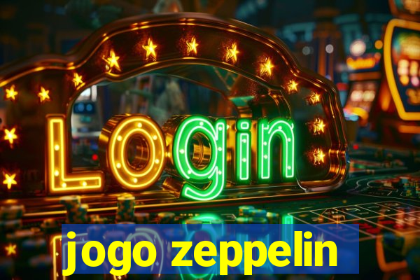 jogo zeppelin