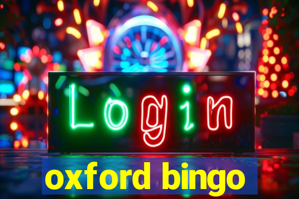 oxford bingo