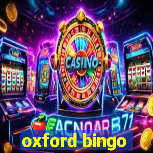 oxford bingo