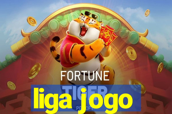 liga jogo