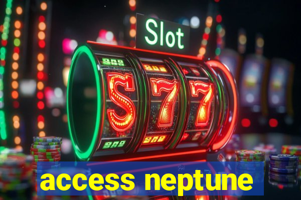 access neptune