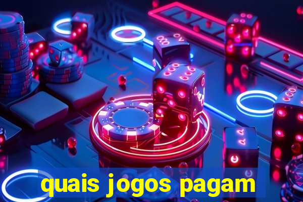 quais jogos pagam